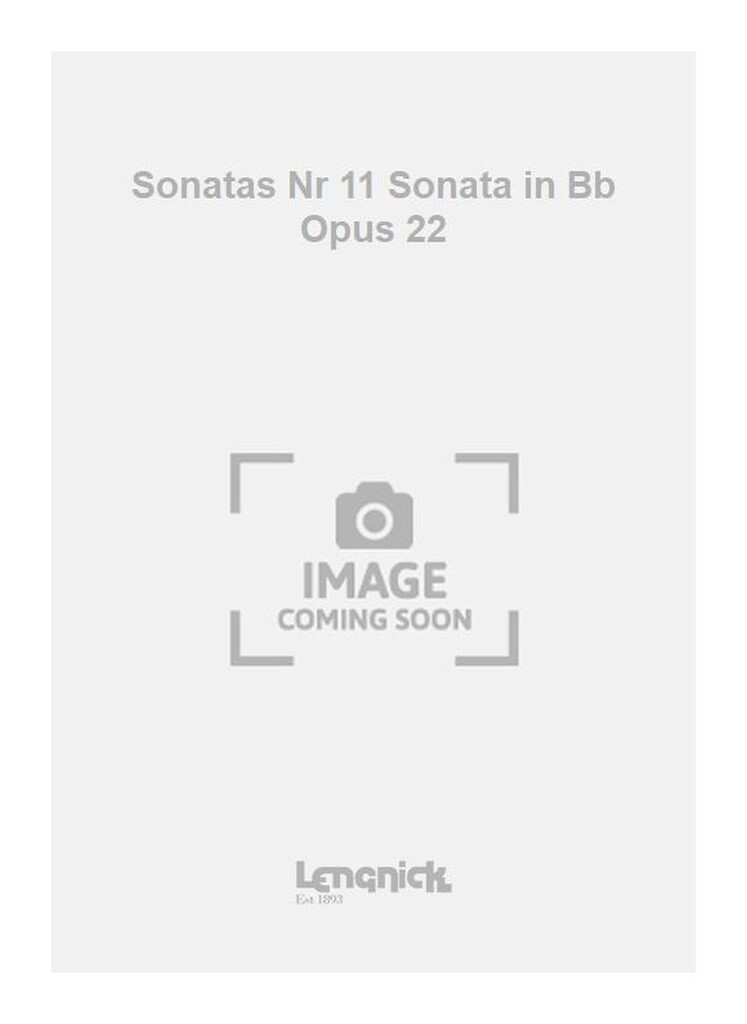 Sonatas Nr 11 Sonata in Bb Opus 22